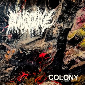 DEHISCENCE (USA) – ‘Colony’ CD