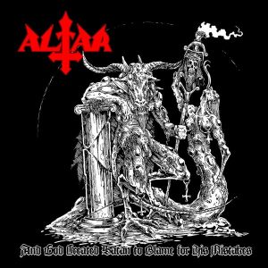 ALTAR (Nl) – ‘And God Created Satan to Blame For His Mistakes’ CD