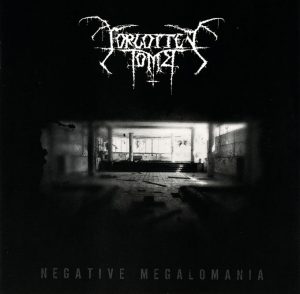 FORGOTTEN TOMB (It) – ‘Negative megalomania’ CD