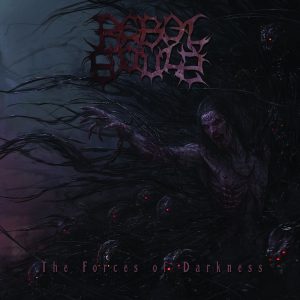 REBEL SOULS (Ger) – ‘The Forces Darkness’ CD