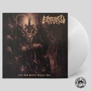EMBALMED SOULS (Bra) – ‘Fire and Sulfur Salute you’ LP (clear vinyl)