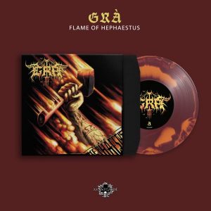 GRÁ (Swe) – ‘Flame of Hephaestus’ 7”EP (colored vinyl)