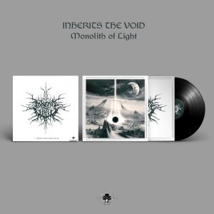 INHERITS THE VOID (Fr) – ‘Monolith of Light’ LP