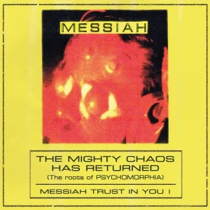MESSIAH (Swi) – ‘The Mighty Chaos has Returned’ CD