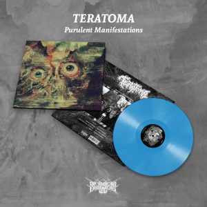 TERATOMA (Ger) – ‘Purulent Manifestations’ LP (Blue vinyl)