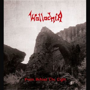 WALLACHIA (Nor) – ‘From Behind the Light’ CD Digibook