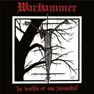 WARHAMMER (Ger) – ‘The Winter Of Our Discontent’ CD Digibook