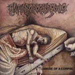 ANTHROPOPHAGOUS (USA) – ‘Abuse of a Corpse’ CD