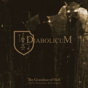 DIABOLICUM (Swe) – ‘The Grandeur of Hell’ CD