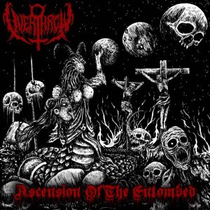 OVERTHROW (UK) – ‘Ascension of the Entombed’ MCD