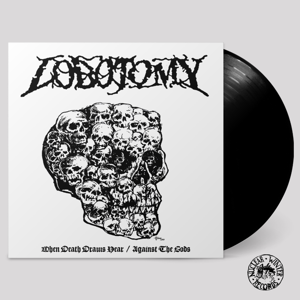 LOBOTOMY (Swe) – ‘When Death Draws Near / Against the Gods’ LP