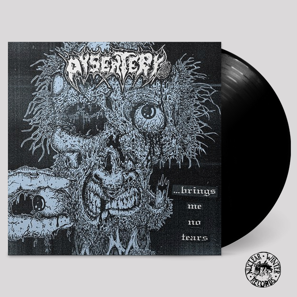 DYSENTERY (Ger) – ‘Brings Me No Tears’ LP