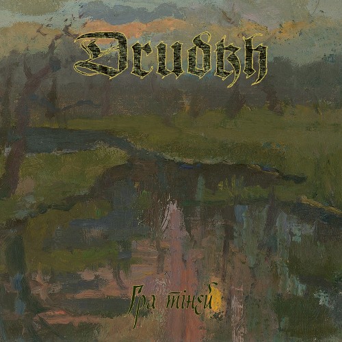 DRUDKH (Ukr) – ‘Shadow Play’ CD Digipack