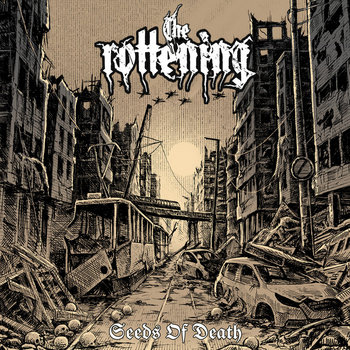 THE ROTTENING (Swe) – ‘Seeds of Death’ MCD
