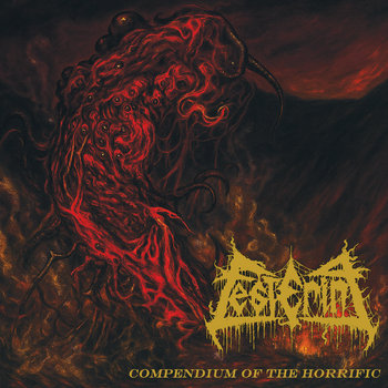 FESTERING (Por) – ‘Compendium Of The Horrific’ CD