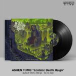 ASHEN TOMB (Fin) – ‘Ecstatic Death Reign’ LP