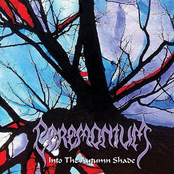CEREMONIUM (Uk) – ‘Into The Autumn Shade’ CD