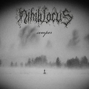 NIHILI LOCUS (It) – ‘Semper’ CD Digipack