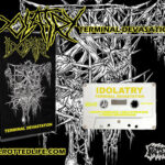 IDOLATRY (Aus) – ‘Terminal Devastation’ TAPE