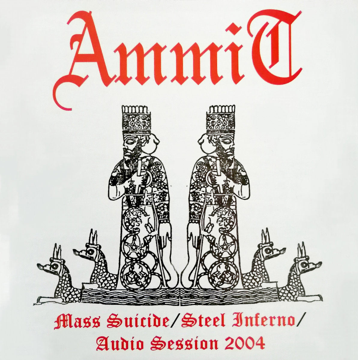 AMMIT (Cl) - Mass Suicide / Steel inferno CD