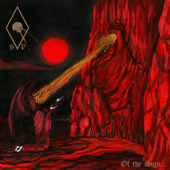 SPIRIT POSSESSION (USA) – ‘Of the Sign…’ CD