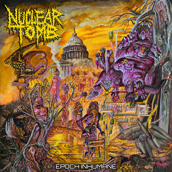 NUCLEAR TOMB (USA) – ‘Epoch Inhumane’ CD