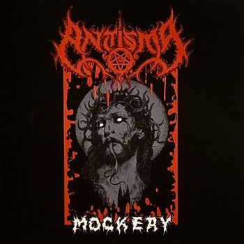 ANTISMA (USA) – ‘Mockery’ CD
