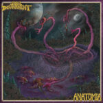 ANATOMIA / SOUL DEVOURMENT (Jp / USA) – Tenebrous Ingestion CD