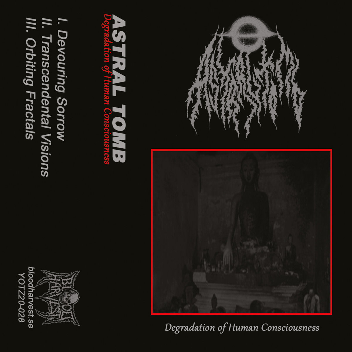 ASTRAL TOMB (USA) - ‘Degradation of Human Consciousness’ TAPE